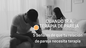 cuando ir a terapia de pareja
